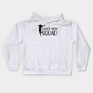 Dance Mom Squad Kids Hoodie